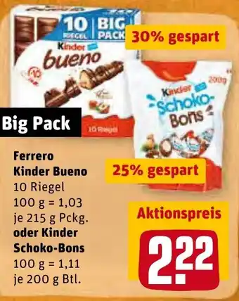 REWE Ferrero Kinder Bueno 215g Pckg. oder Kinder Schoko Bons 200g Btl. Angebot