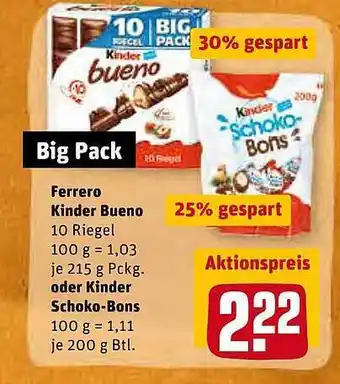 REWE Ferrero Kinder Bueno Oder Kinder Schoko Bons Angebot