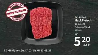 Selgros Frisches Hackfleisch Angebot