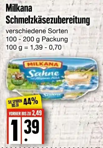 Edeka Frischemarkt Milkana Schmelzkäsezubereitung 100-200g Packung Angebot