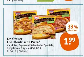 tegut Dr, Oetker Die Ofenfrische Pizza  410 g Angebot