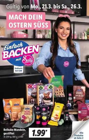 Lidl Belbake Mandeln, Gestiftet Angebot