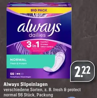 Edeka Neukauf Always Slipeinlagen Angebot