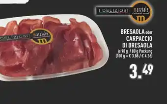 Marktkauf Bresaola Oder Carpaccio Di Bresaola Angebot