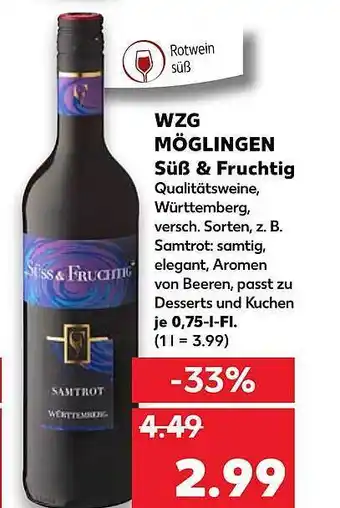 Kaufland Wzg Mögtlingen Süß & Fruchtig Angebot