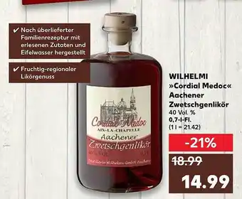 Kaufland Wilhelmi „cordial Medoc Aachener Zwetschgenlikör“ Angebot