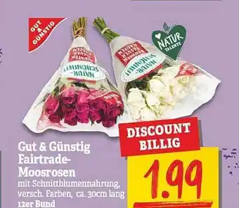 NP Discount Gut & Günstig Fairtrade Moosrosen Angebot