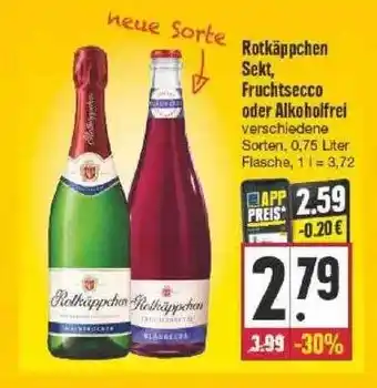 Edeka Rotkäppchen Sekt, Fruchtsecco Oder Alkoholfrei Angebot