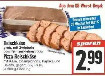 Edeka Fleischkäse Oder Pizza-fleischkäse Angebot