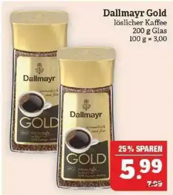 Marktkauf Dallmayr Gold Angebot