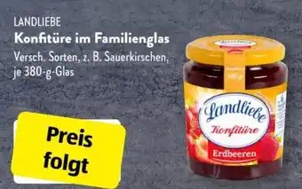 Aldi Süd Landliebe Konfitüre im Familienglas 380g Glas Angebot