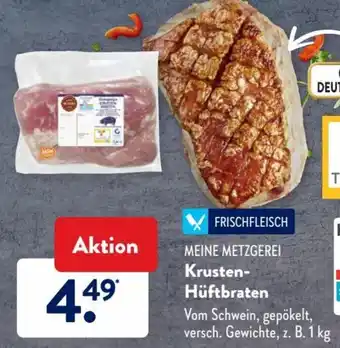 Aldi Süd Meine Metzgerei Krusten Hüftbraten 1kg Angebot