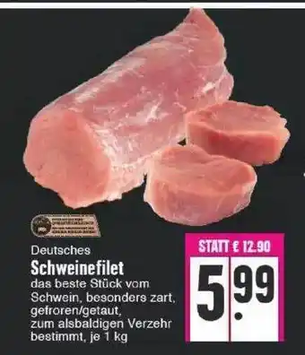 Edeka Deutsches Schweinefilet Angebot