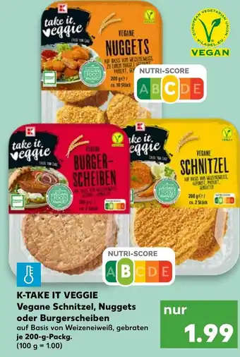 Kaufland K Take It Veggie Vegane Schnitzel, Nuggets oder Burgerscheiben Angebot