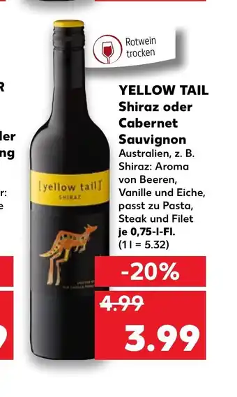 Kaufland Yellow Tail Shiraz oder Cabernet Sauvignon 0,75 l Angebot