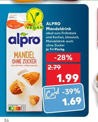 Kaufland Alpro Mandeldrink 1l packg. Angebot