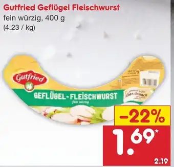 Netto Marken-Discount Gutfried Geflügel Fleischwurst 400g Angebot