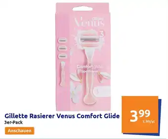 Action Gillette Rasierer Venus Comfort Glide 3er Pack Angebot