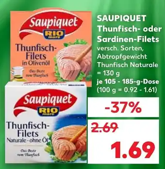 Kaufland Saupiquet Thunfisch oder Sardinen Filets 105-185 g Dose Angebot