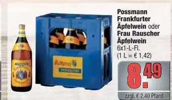 Profi Getränke Possmann Frankfurter äpfelwein Oder Frau Rauscher äpfelwein Angebot