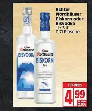 Edeka Echter Nordhäuser Eiskorn Oder Eisvodka Angebot