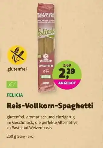 Denns BioMarkt Felicia Reis-vollkorn-spaghetti Angebot