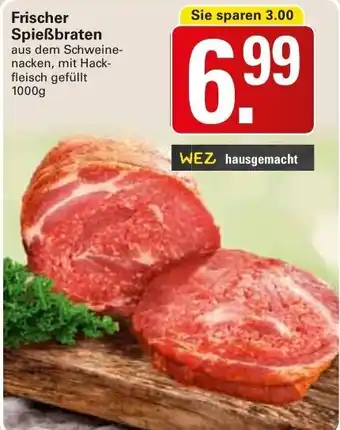 WEZ Frischer Spießbraten 1000g Angebot