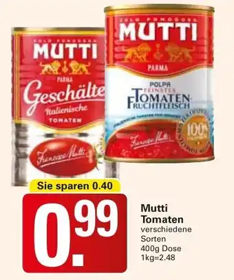 WEZ Mutti Tomaten 400g Dose Angebot