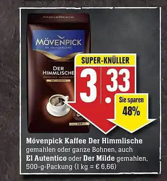 Scheck-in-Center Mövenpick Kaffee Der Himmlische, Auch El Autentico Oder Der Milde Angebot