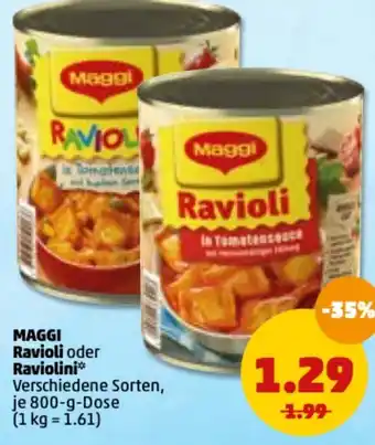 PENNY Maggi Ravioli oder Raviolini 800 g Dose Angebot