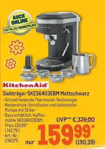 METRO Kitchenaid Siebträger 5kes6403ebm Mattschwarz Angebot