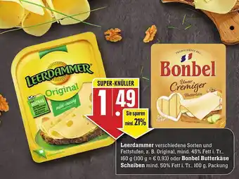 Scheck-in-Center Leerdammer Oder Bonbel Butterkäse Scheiben Angebot