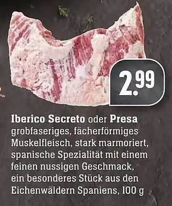 Scheck-in-Center Iberico Secreto Oder Presa 100g Angebot