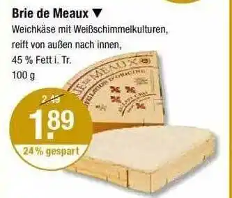 V Markt Brie De Meaux Angebot