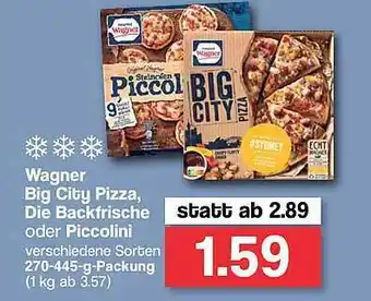 Famila Nord West Wagner Big City Pizza Die Backfrische Oder Piccolini Angebot