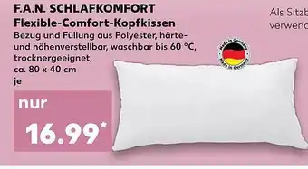 Kaufland F.a.n. Schlafkomfort Flexible-comfort-kopfkissen Angebot