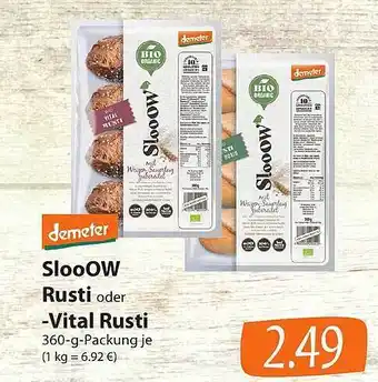 Famila Nord Ost Slooow Rusti Oder -vital Rusti Demeter Angebot