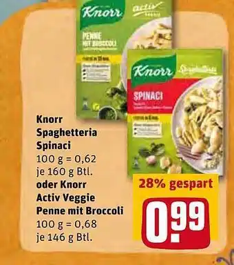 REWE Kaufpark Knorr Spaghetteria Spinaci Oder Knorr Activ Veggie Penne Mit Broccoli Angebot