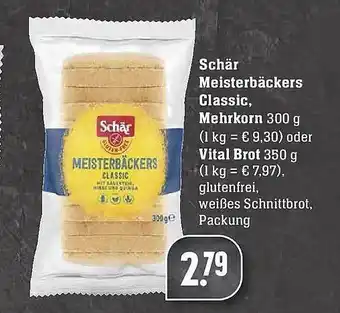 Edeka Schär Meisterbäckers Classic Mehrkorn Oder Vital Brot Angebot