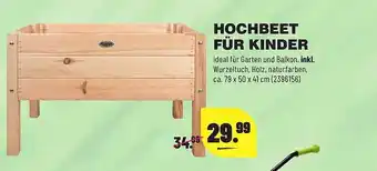 Leitermann Baumarkt Hochbeet Für Kinder Angebot