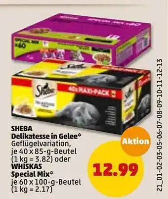 PENNY Sheba Delikatesse In Gelee Oder Whiskas Special Mix Angebot