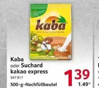 Selgros Kaba Oder Suchard Kakao Express Angebot