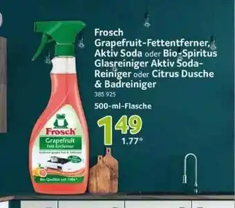 Selgros Frosch Grapefruit-fettenferner Aktiv Soda Oder Bio Spiritus Glasreiniger Aktiv Soda Reiniger Oder Citrus Dusche & Badreiniger Angebot