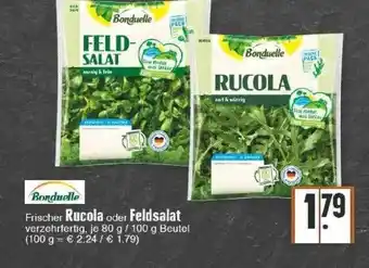 Edeka Bonduelle Frischer Rucola Oder Feldsalat Angebot