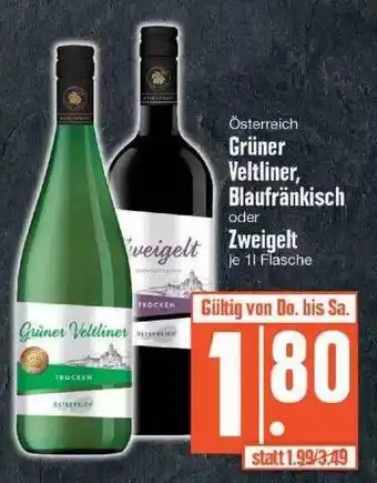 Edeka österreich Grüner Veltliner Blaufränkisch Oder Zweigelt Angebot