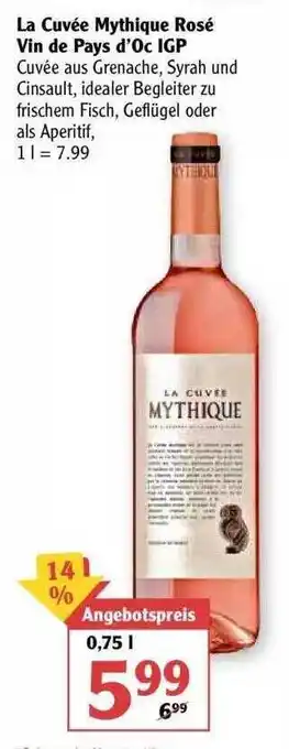 Globus La Cuvée Mythique Rosé Vin De Pays D'oc Igp Angebot