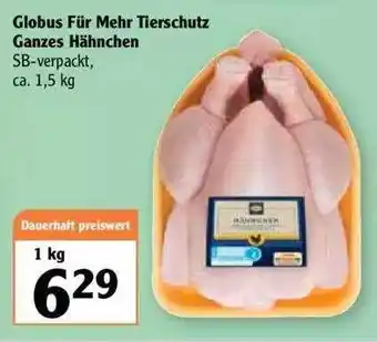 Globus Globus Für Mehr Tierschutz Ganzes Hähnchen Angebot