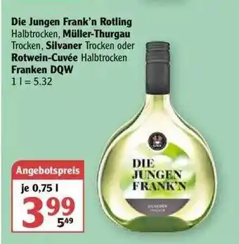 Globus Die Junge Frank'n Rotling Müller-thurgau Trocken, Silvaner Oder Rotwein-cuvée Halbtrocken Franken DQW Angebot