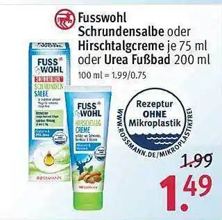 Rossmann Fusswohl Schrundensalbe Oder Hirschtalgcreme Oder Urea Fußbad Angebot