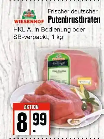 Edeka Frischemarkt Wiesenhof Putenbrustbraten 1kg Angebot